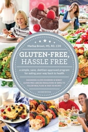 Gluten-Free, Hassle Free