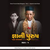 Gnani Purush Dada Bhagwan - Part-1 - Gujarati Audio Book