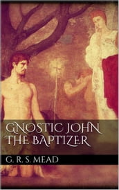 Gnostic John the Baptizer