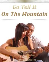 Go Tell It On The Mountain Pure sheet music for piano and trombone arranged by Lars Christian Lundholm