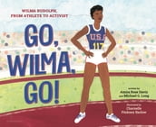 Go, Wilma, Go!