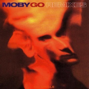 Go -remixes -6tr- - Moby
