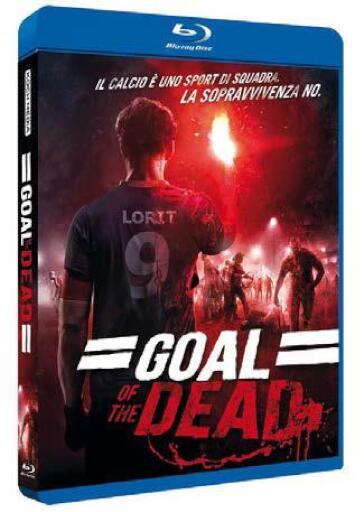 Goal Of The Dead - Thierry Poiraud - Benjamin Rocher