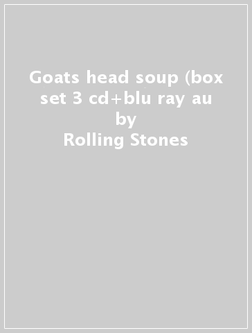 Goats head soup (box set 3 cd+blu ray au - Rolling Stones