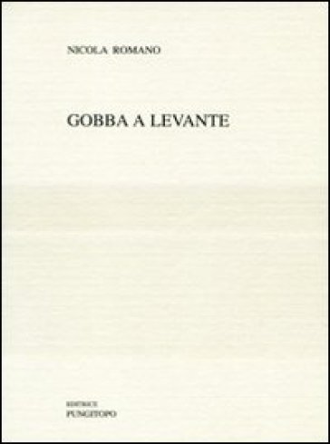 Gobba a levante - Nicola Romano