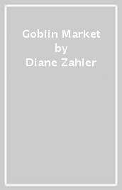 Goblin Market