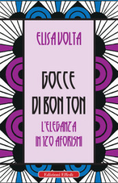 Gocce di bon ton. L