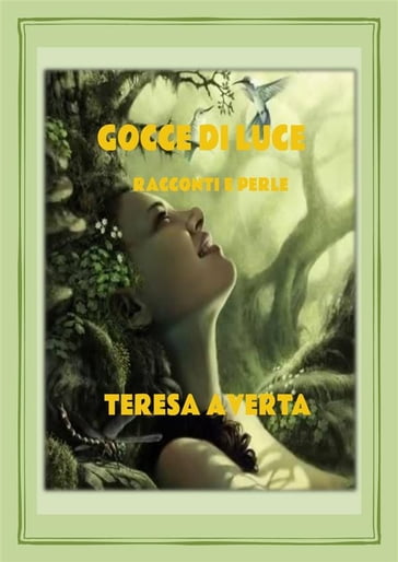Gocce di Luce - Teresa Averta