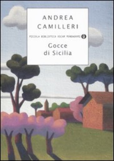 Gocce di Sicilia - Andrea Camilleri