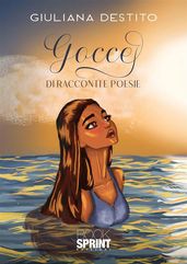 Gocce di racconti e poesie