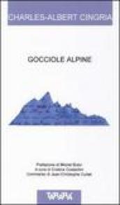 Gocciole alpine. Testo a fronte