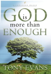 God Is More Than Enough