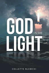 God Is the Light