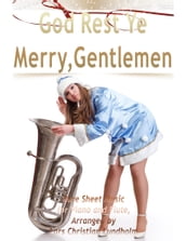 God Rest Ye Merry, Gentlemen Pure Sheet Music for Piano and Flute, Arranged by Lars Christian Lundholm