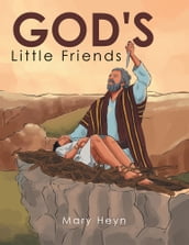 God S Little Friends