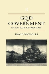 God and Government in an  Age of Reason 