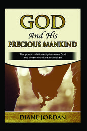 God and His Precious Mankind