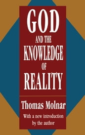 God and the Knowledge of Reality