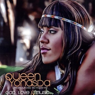 God love & music - QUEEN YONASDA