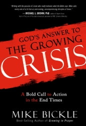 God s Answer to the Growing Crisis