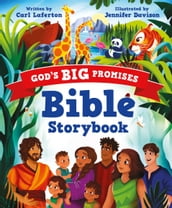 God s Big Promises Bible Storybook