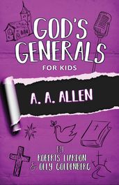 God s Generals for Kids, Volume 12