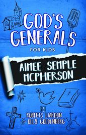 God s Generals for Kids - Volume 9