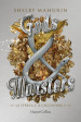 Gods & monsters. La strega e il cacciatore. 3.