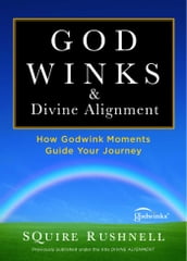 Godwinks & Divine Alignment