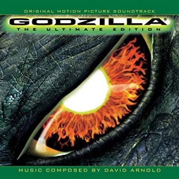 Godzilla: the ultimate edition: original - David Arnold