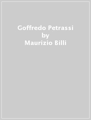 Goffredo Petrassi - Maurizio Billi