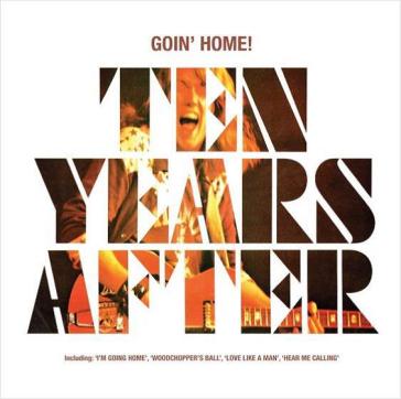 Goin' home! - Ten Years After