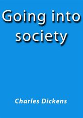 Going into society
