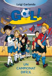 Gol 13. Un campionat difícil