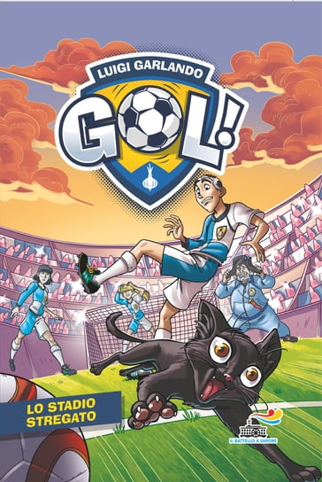 Gol n. 62 - Lo stadio stregato - Luigi Garlando