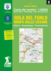 Gola del Furlo. Monti delle Cesane. Urbino, Acqualagne, Fossombrone. Carta dei sentieri 1:25.000. Ediz. italiana, inglese, francese e tedesca