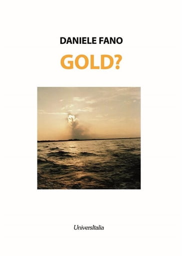 Gold? - Daniele Fano