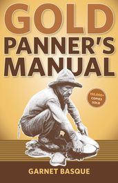 Gold Panner s Manual