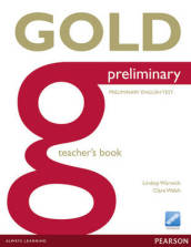 Gold Preliminary Teacher s Book