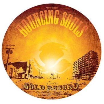 Gold record - Bouncing Souls