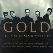 Gold the best of spandau ballet