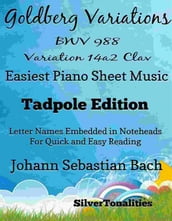 Goldberg Variations BWV 988 14a2 Clav Easiest Piano Sheet Music Tadpole Edition