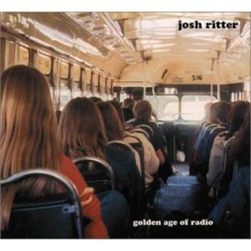 Golden age of radio (w/cd) - Josh Ritter