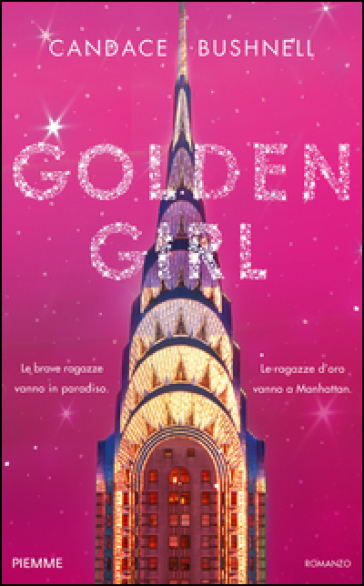 Golden girl - Candace Bushnell