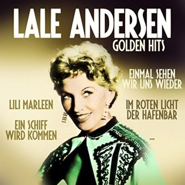 Golden hits - Lale Andersen