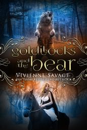 Goldilocks and the Bear