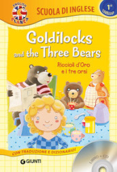Goldilocks and the three bears-Riccioli d
