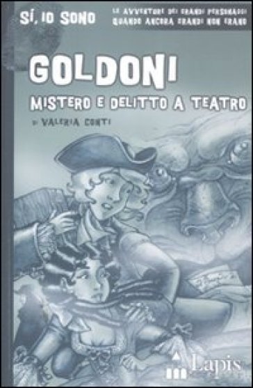 Goldoni. Mistero e delitto a teatro