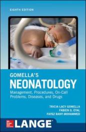 Gomella s Neonatology, Eighth Edition