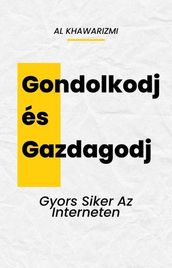 Gondolkodj és Gazdagodj